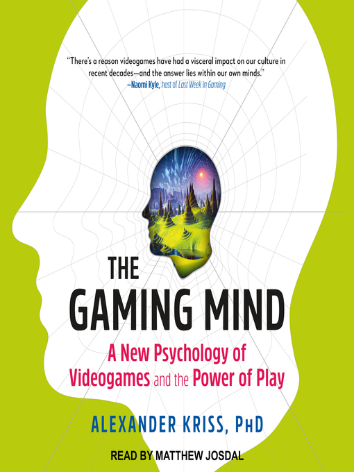 Title details for The Gaming Mind by Alexander Kriss, PhD - Available